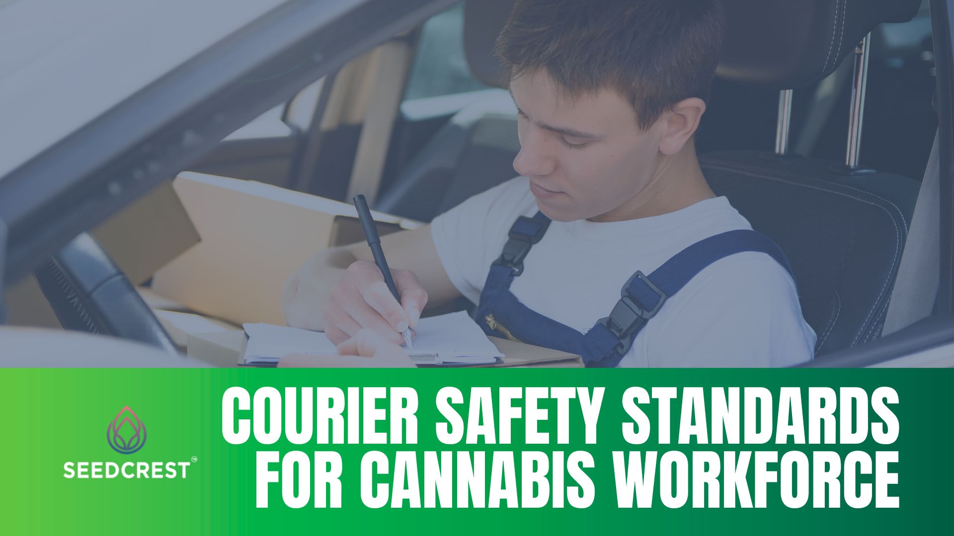 Courier Safety Standards for the Cannabis Workforce